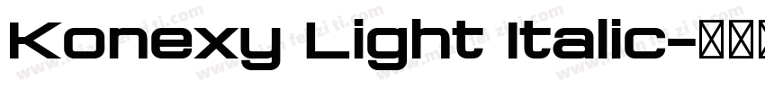 Konexy Light Italic字体转换